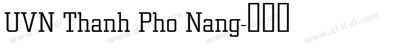 UVN Thanh Pho Nang字体转换